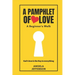 A Pamphlet of Love: A Beginner's Walk