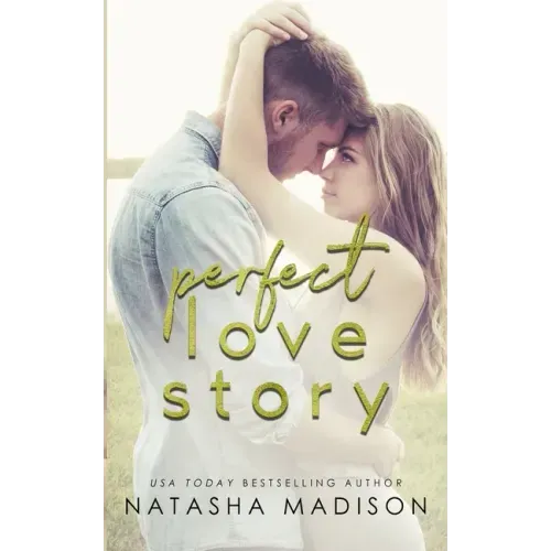 Perfect Love Story
