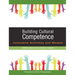 Building Cultural Competence: Innovative Activities and Models