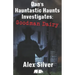 Dan's Hauntastic Haunts Investigates: Goodman Dairy