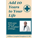 Add 10 Years to Your Life