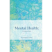 Mental Health: Fulfilling You