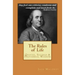 The Rules of Life: Quotes, Sayings and Proverbial Wisdom