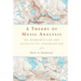 A Theory of Music Analysis: On Segmentation and Associative Organization