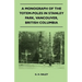 A Monograph of the Totem-Poles in Stanley Park, Vancouver, British Columbia
