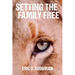 Setting the Family Free
