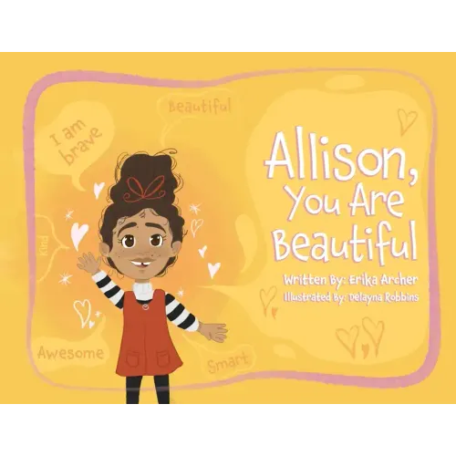 Allison, You Are Beautiful