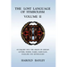The Lost Language of Symbolism Volume II
