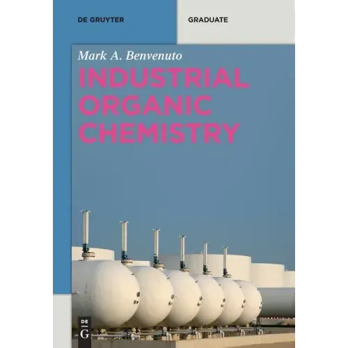 Industrial Organic Chemistry