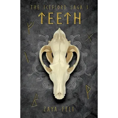 The Icefjord Saga: Teeth