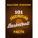101 Fascinating Basketball Facts