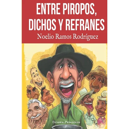 Entre piropos, dichos y refranes
