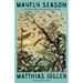 Mayfly Season