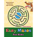Easy Mazes For Kids - Mazes Preschool Activity Zone Ages 3-5 Edition