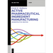 Active Pharmaceutical Ingredient Manufacturing: Nondestructive Creation