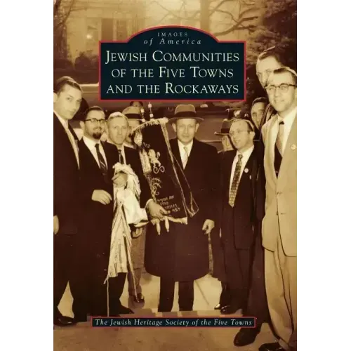 Jewish Communities of the Five Towns and the Rockaways