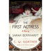 The First Actress: A Novel of Sarah Bernhardt