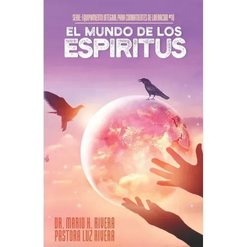 El Mundo de Los Espíritus