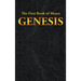 Genesis: The First Book of Moses
