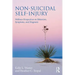 Non-Suicidal Self-Injury: Wellness Perspectives on Behaviors, Symptoms, and Diagnosis