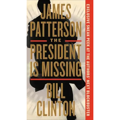 The President Is Missing