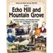 Echo Hill and Mountain Grove