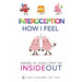 Interoception: How I Feel: Sensing My World from the Inside Out