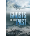 Ghosts of the Past: The Search For A Lost WWII Art Collection Worth Killing For. [2nd Edition]