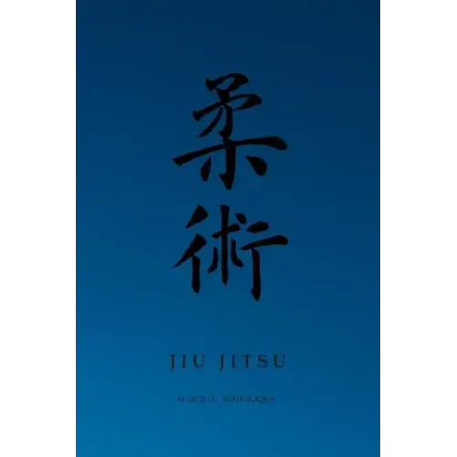 Martial Notebooks JIU JITSU: Blue Belt 6 x 9