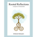 Rooted Reflections