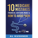 10 Medicare Mistakes Financial Advisors Make And How To Avoid