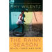 Rainy Season: Haiti-Then and Now