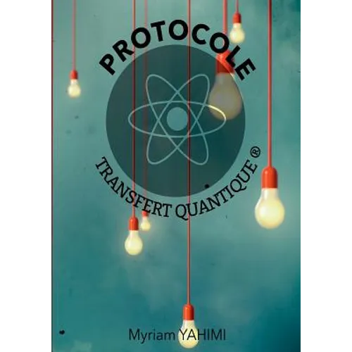 Protocole transfert quantique