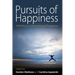 Pursuits of Happiness: Well-Being in Anthropological Perspective
