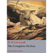 The Complete Fiction of H. P. Lovecraft