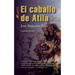 El caballo de Atila