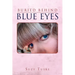 Buried Behind Blue Eyes