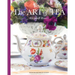 The Art of Tea: Recipes and Rituals