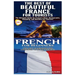 The Best of Beautiful France for Tourists & French for Beginners