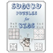 Sudoku Puzzles for Kids: Mini Sudoku 4x4, 6x6, 8x8, & 9x9 Puzzle Grids -Easy Sudoku Puzzles & Solutions for Kids and Beginners (Activity Books