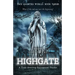 This Haunted World Book Three: Highgate: A Truly Haunting Supernatural Thriller