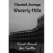 Haunted Journeys: Waverly Hills