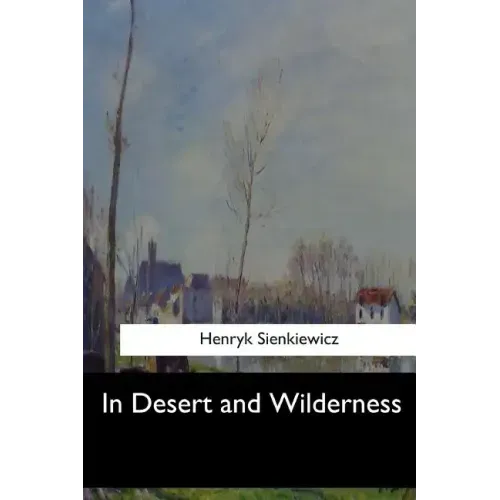 In Desert and Wilderness