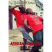 The Afrikan Warriors' Bible: Afrikan Martial Arts, Book II