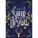 Song of the Dryad