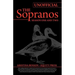 The Ultimate Unofficial Guide to the Sopranos Season One and Two or Unofficial Sopranos Season 1 and Unofficial Sopranos Season 2 Ultimate Guide