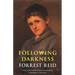 Following Darkness