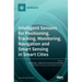 Intelligent Sensors for Positioning, Tracking, Monitoring, Navigation and Smart Sensing in Smart Cities