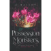 Possession of Monsters