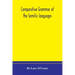 Comparative grammar of the Semitic languages